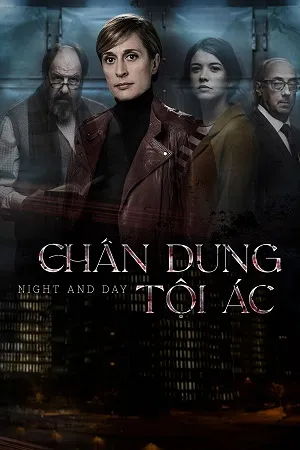 Phim Chân Dung Tội Ác - Night and Day (2024)